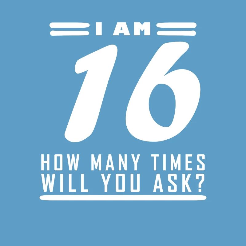 Ich bin 16 – 16. Geburtstag Geschenk