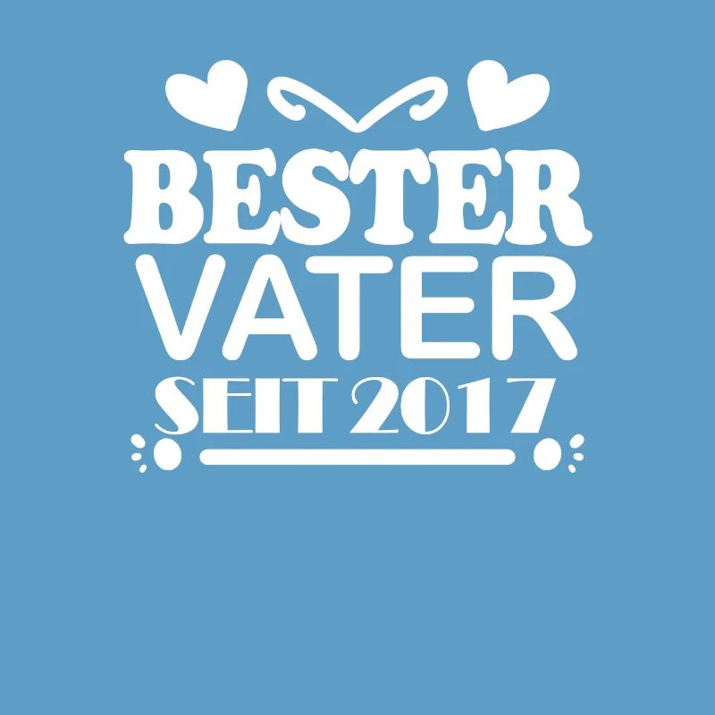 Bester Vater seit 2017