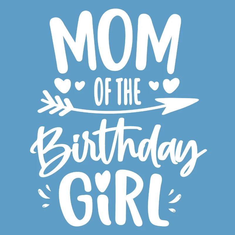 Mutter des Geburtstagsmädchens Mutter Geburtstagsgeschenk
