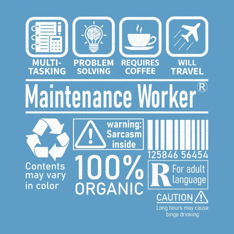 Maintenance Worker multi tasking problem solving