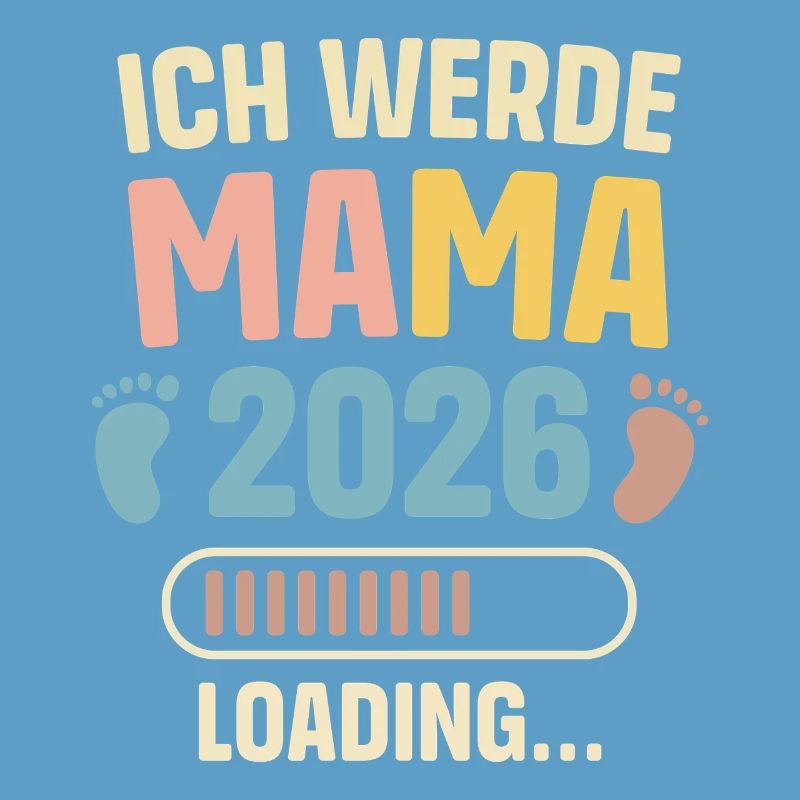 Ich Werde Mama 2026 Loading Schwangerschaft Mutter