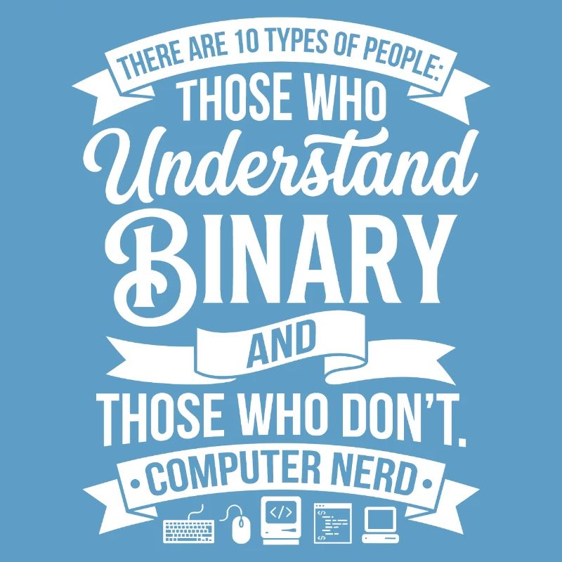 Binary Understander: Nerd Saying Shirt