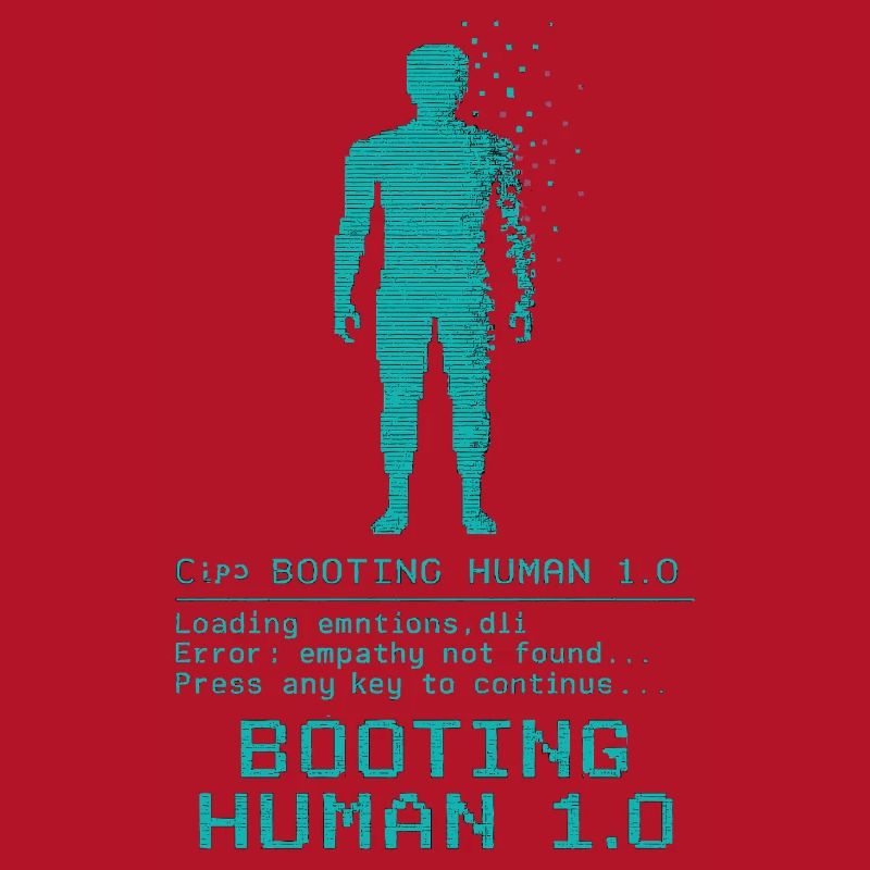 Booting Human 1.0 Empathy Error