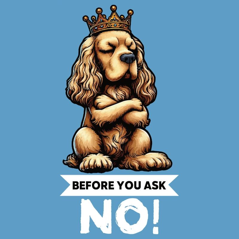 Before You Ask Cocker Spaniel Cockerhund 