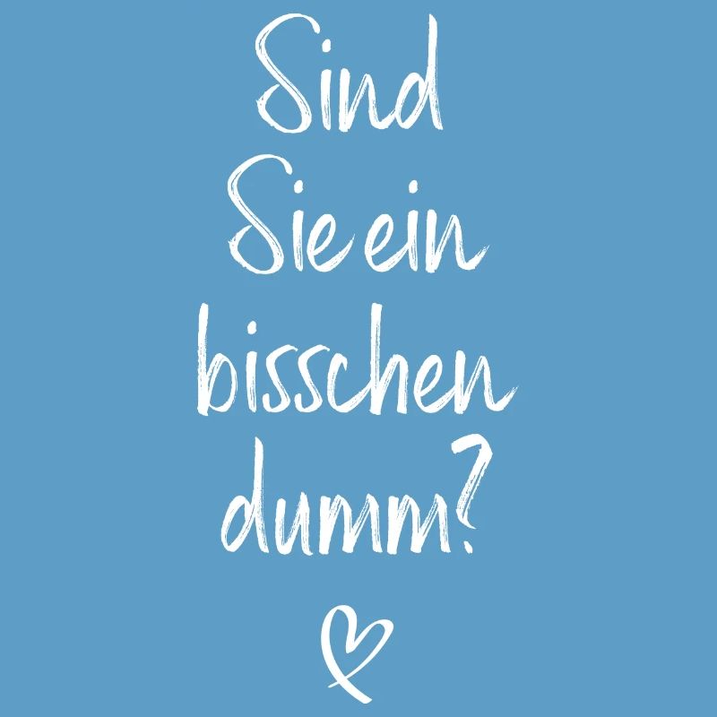 Sind Sie Ein Bisschen Dumm Misanthrop Smalltalk
