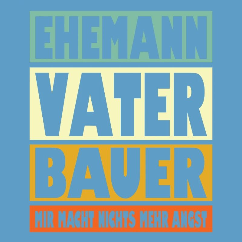Bauer Vater Ehemann Held