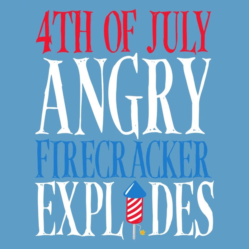 July 4 Angry firecracker explodes