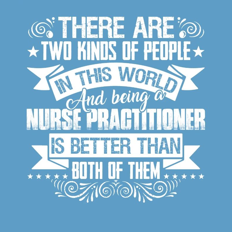 Nurse Practitioner Being A Nurse Practitioner