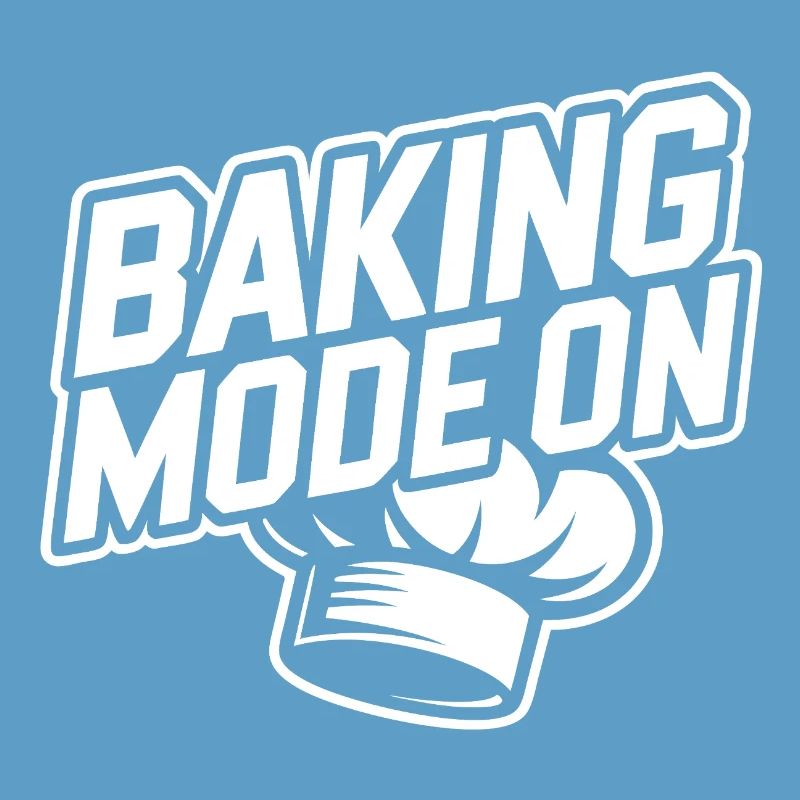 Baking Mode Active – Baker Style