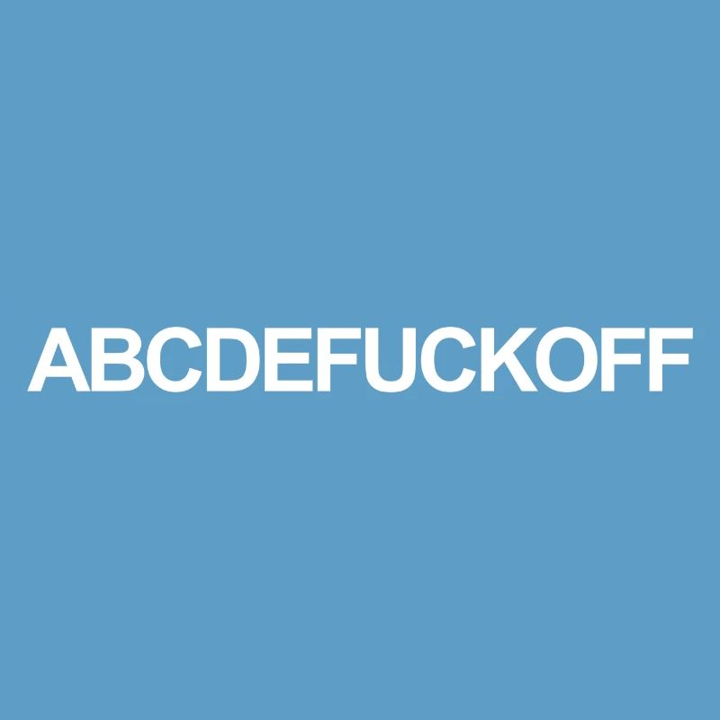 Abcdefuckoff citation drôle