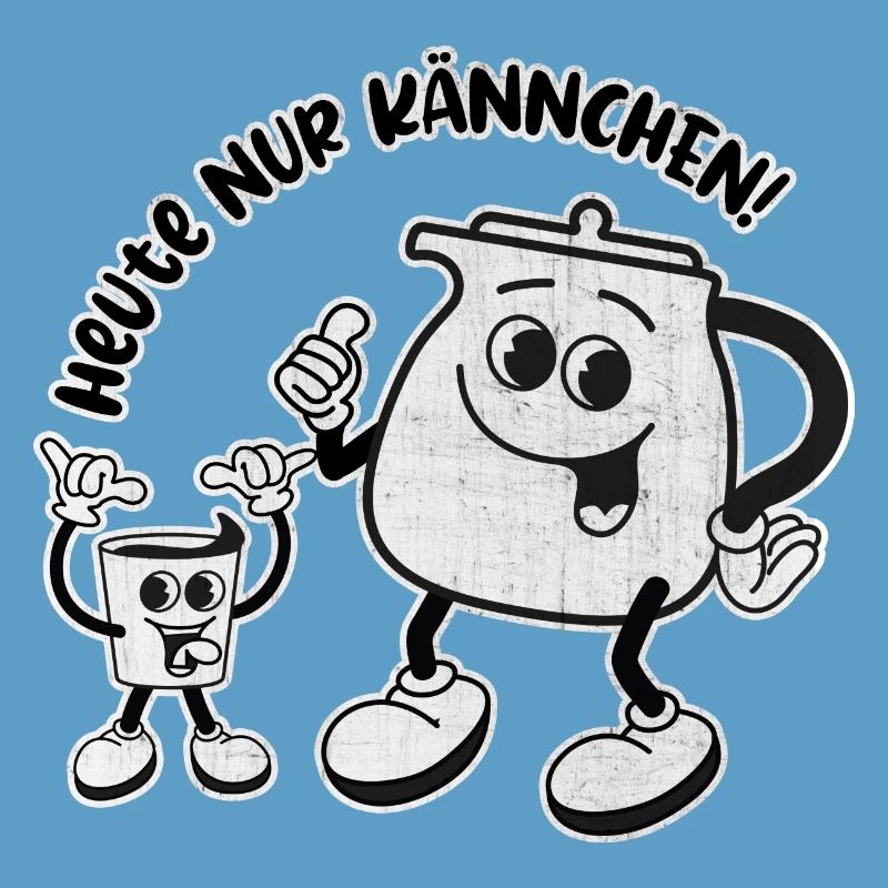 Heute nur Kännchen. Wird ein harter Tag – RETRO