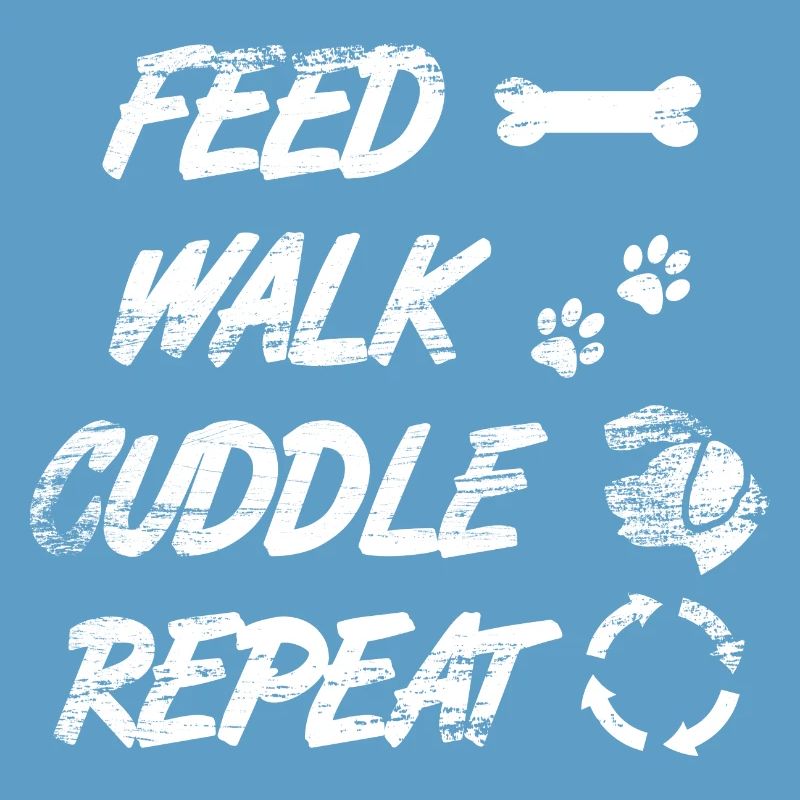 Feed Walk Cuddle Repeat