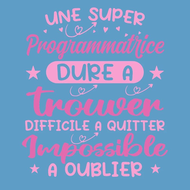 Une Super Programmatrice - Cadeau programmatrice