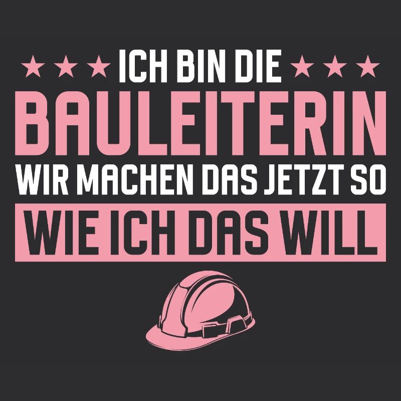 Construction Manager Funny Saying Construction Site