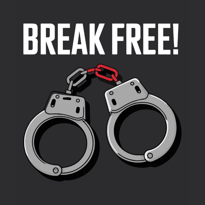 BREAK FREE
