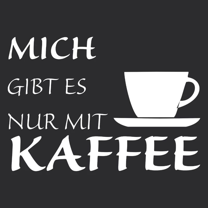 Nur mit Kaffee