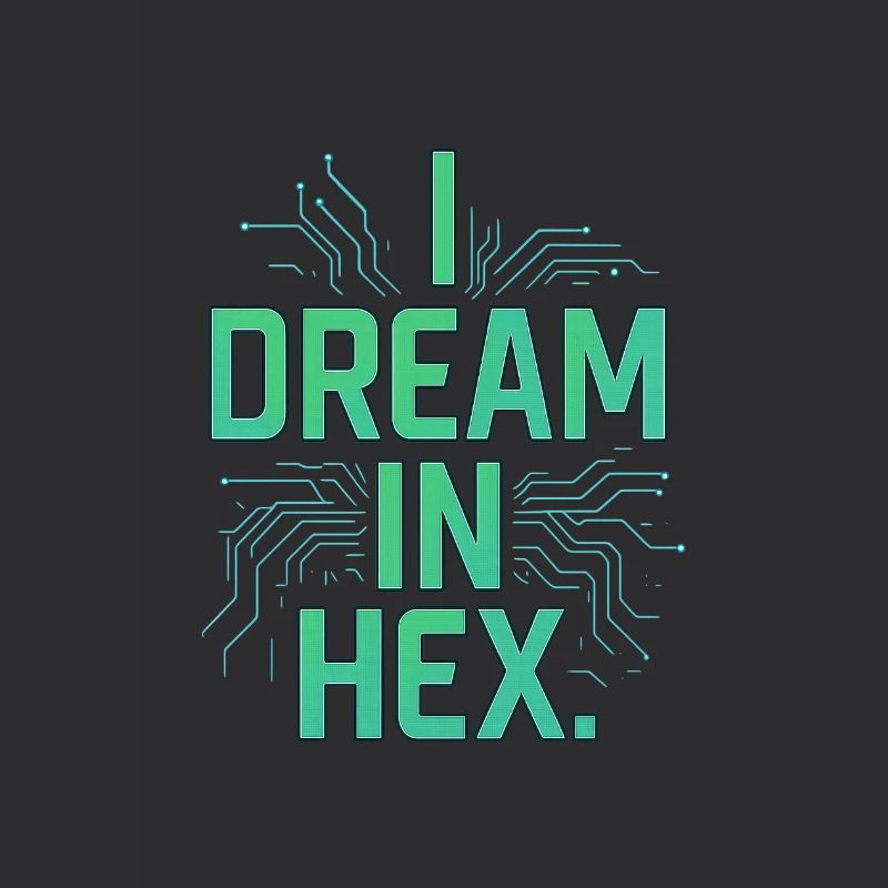 I Dream in Hex – Nerdy Coder T-Shirt for Devs