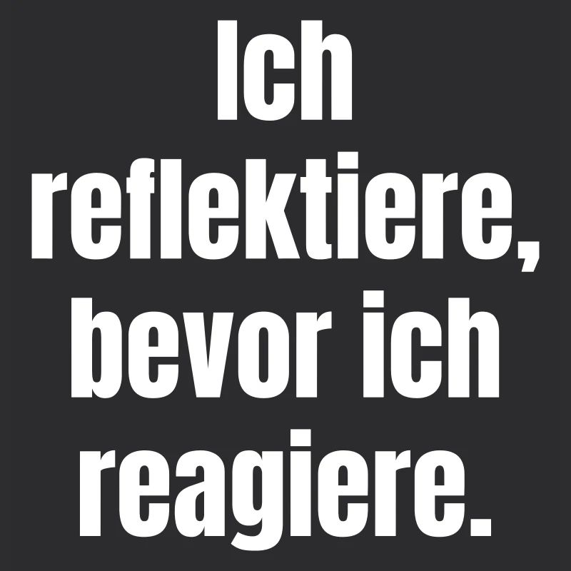 Reflect before you react