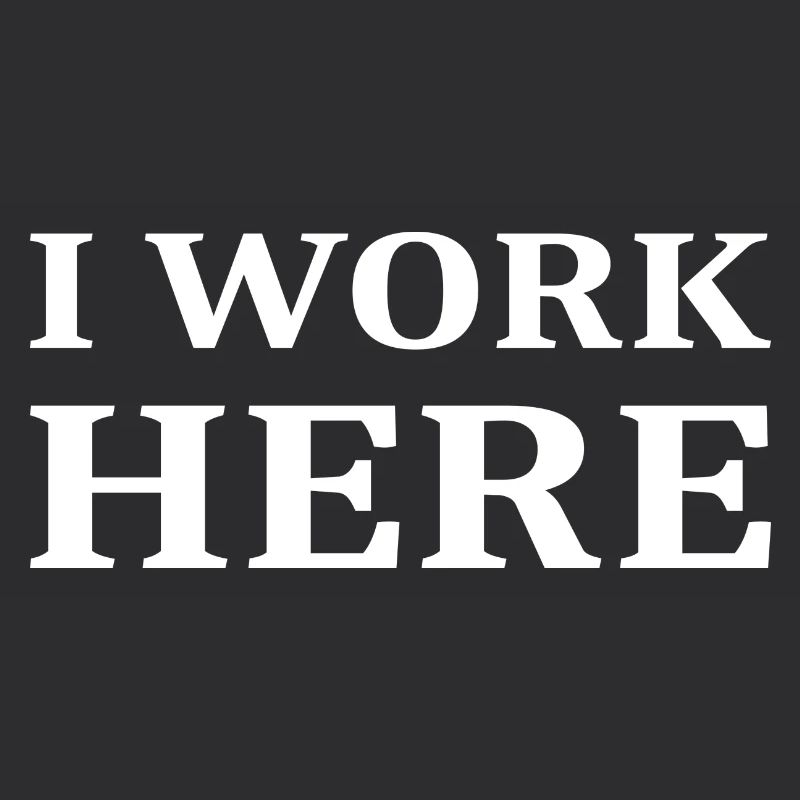 I work here
