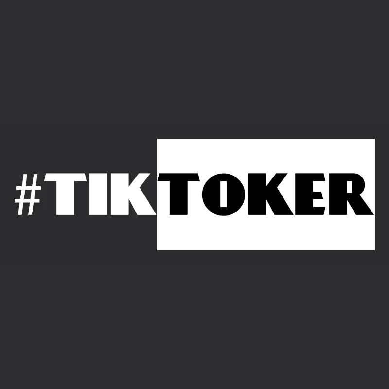 #Tiktoker