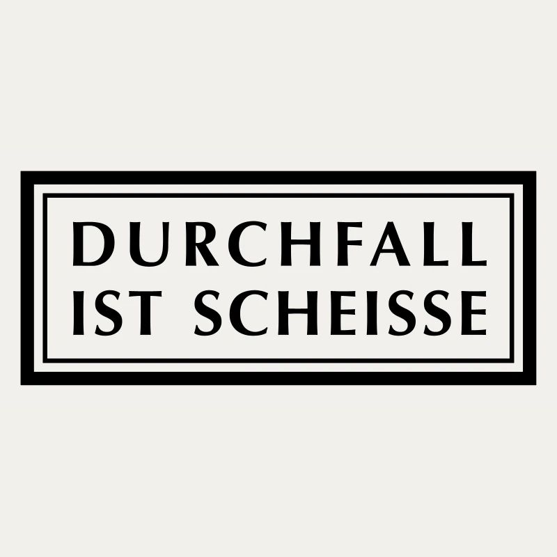 Durchfall ist Scheiße