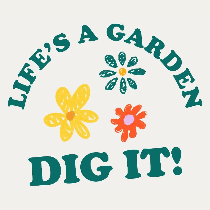 Das Leben ist ein Garten, DIG IT!