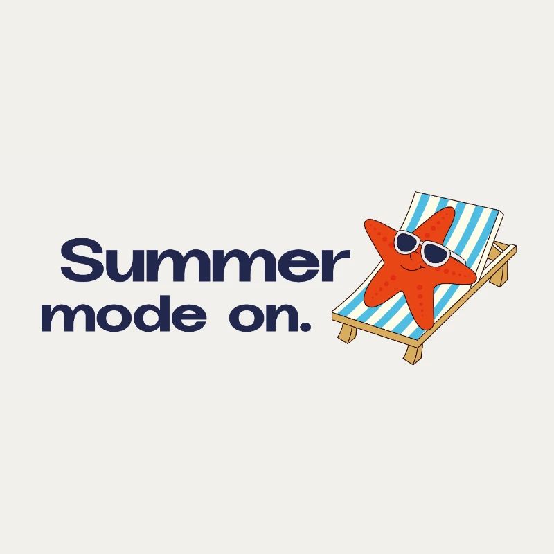 Mode été activé – Vacances, Soleil, Mer, Déclaration