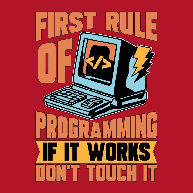 Codeur Première règle de programmation si développeur Web