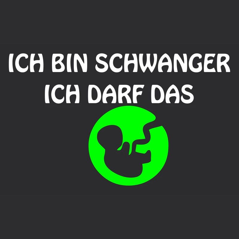 ICH BIN SCHWANGER