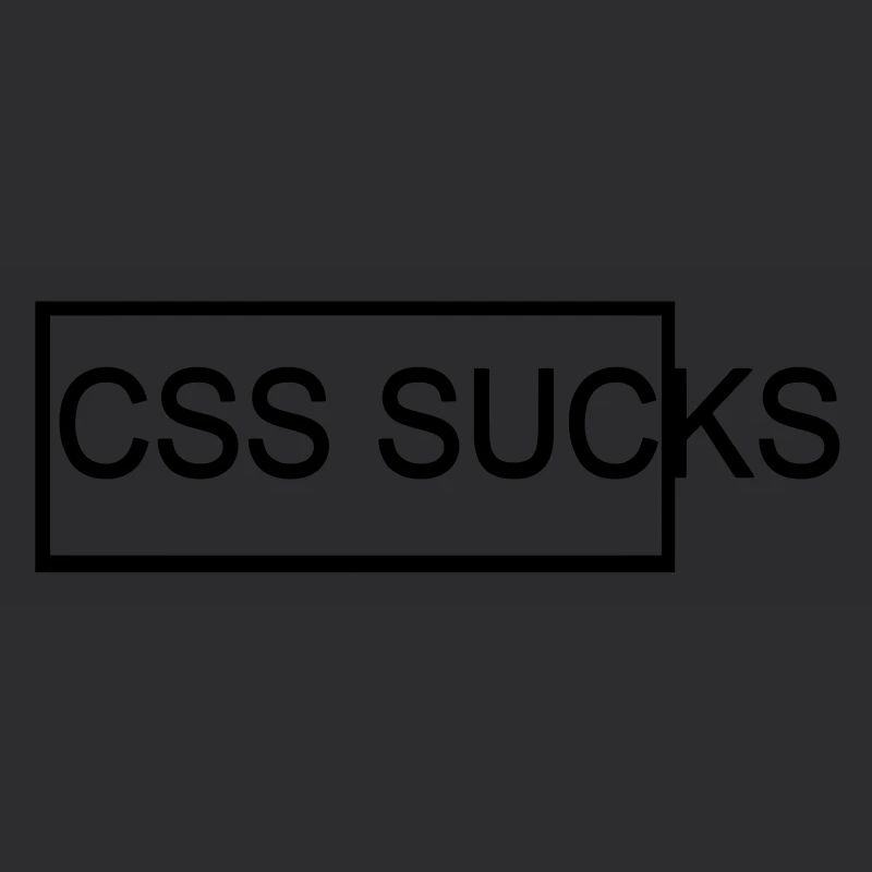 CSS sucks - Webdesigner und HTML Design