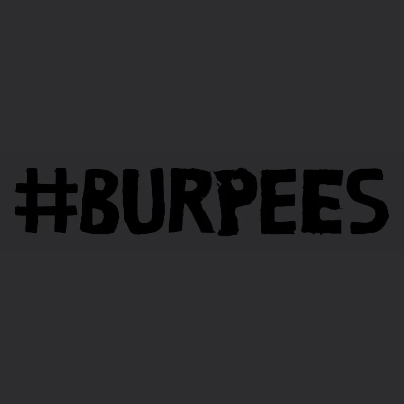 Burpees Hashtag