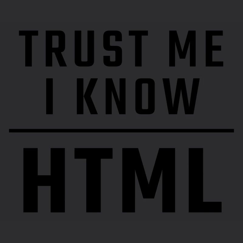 Vertrau mir, ich kenne HTML