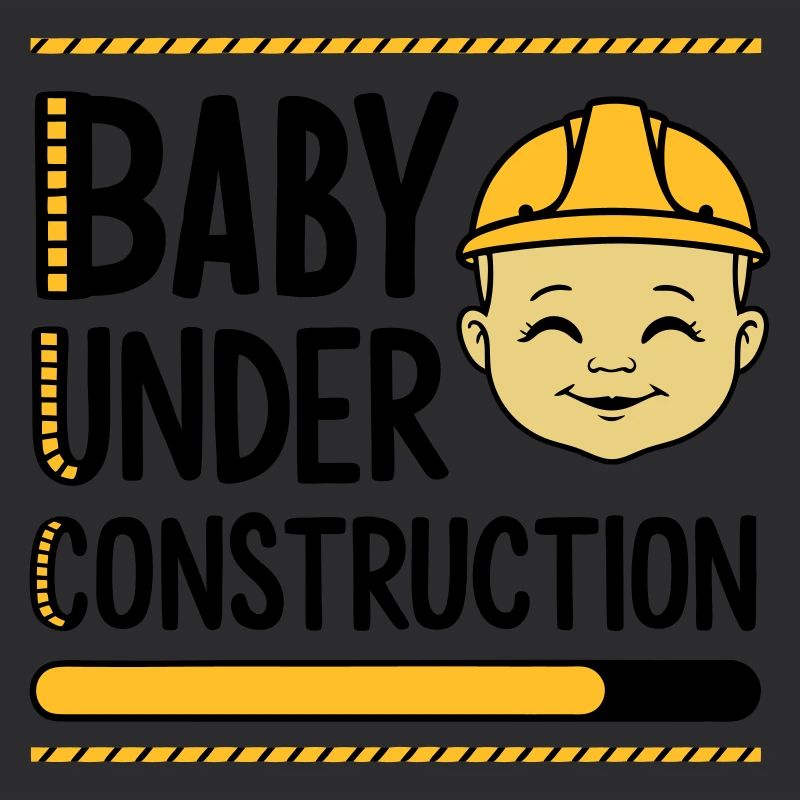 Baby under Construction