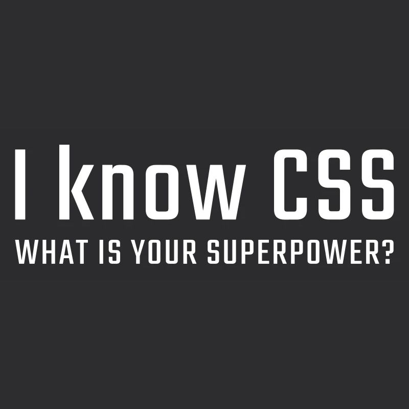 I know CSS
