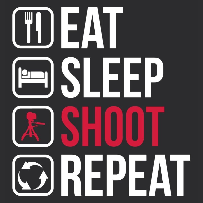 Eat Sleep Shoot Repeat