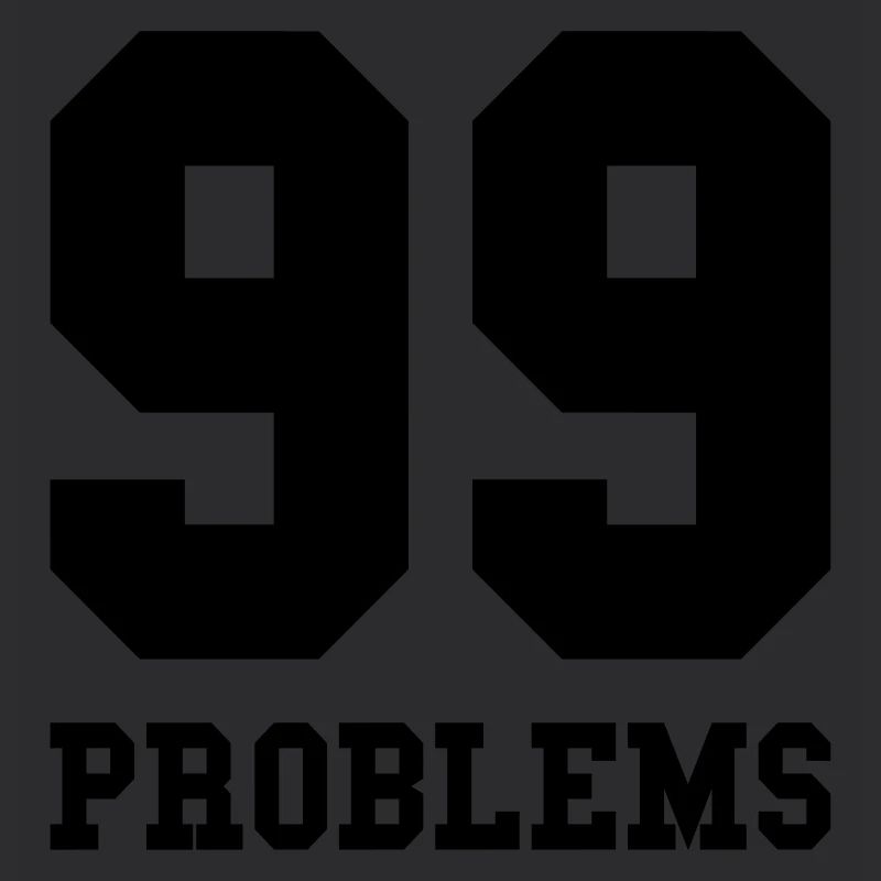 99 Problems
