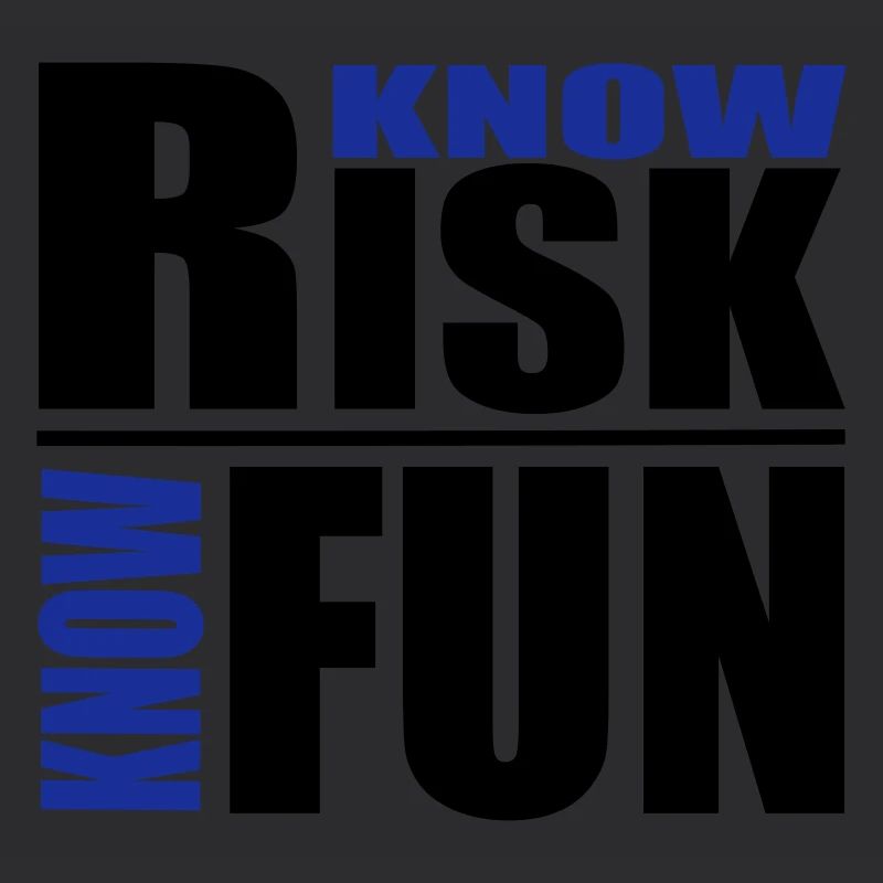 know risk - know fun