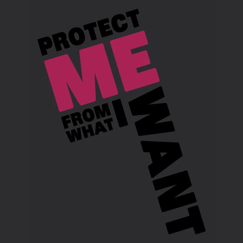 Protect Me From What I Want