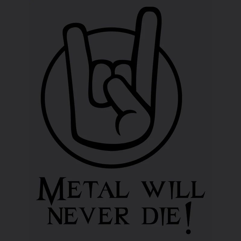 Metal will never die