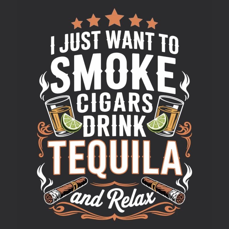 Cigars, Tequila, Relaxation