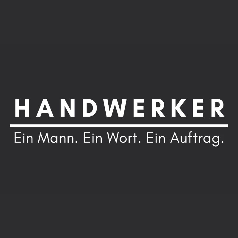 Handwerker Beruf Spruch