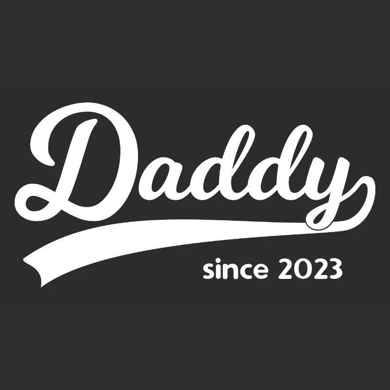 Daddy since 2023