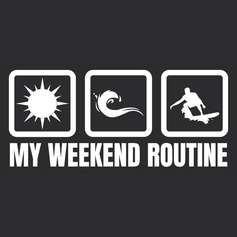 My Weekend Routine