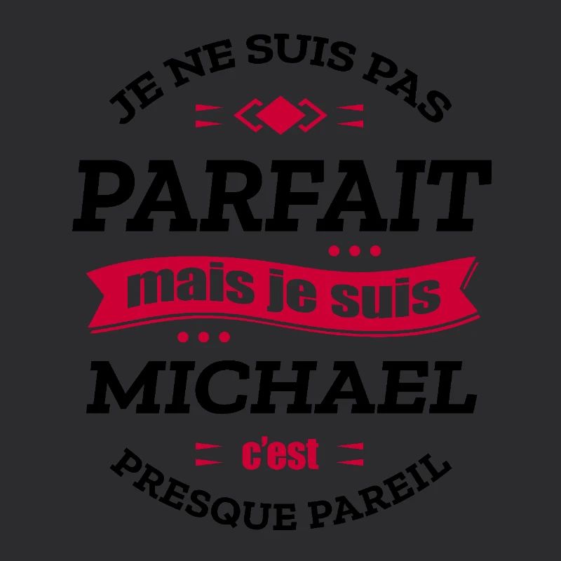 MICHAEL PARFAIT - PRENOM MICHAEL