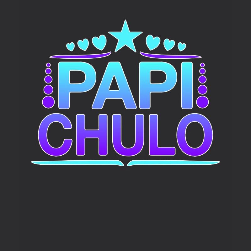 Papi Chulo - Latino Style Design