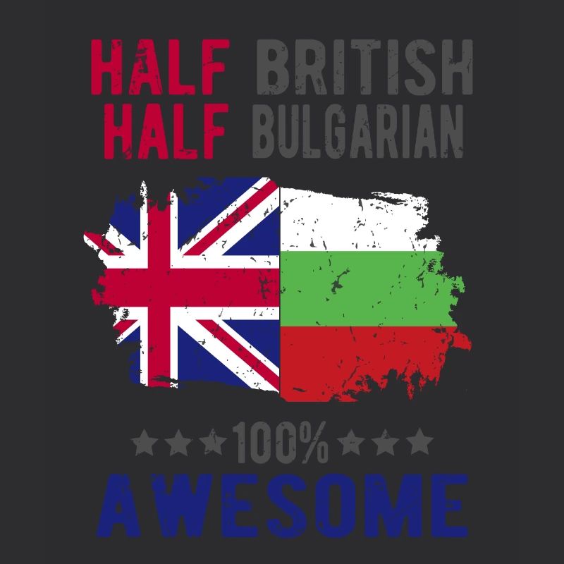 Half British Half Bulgarian