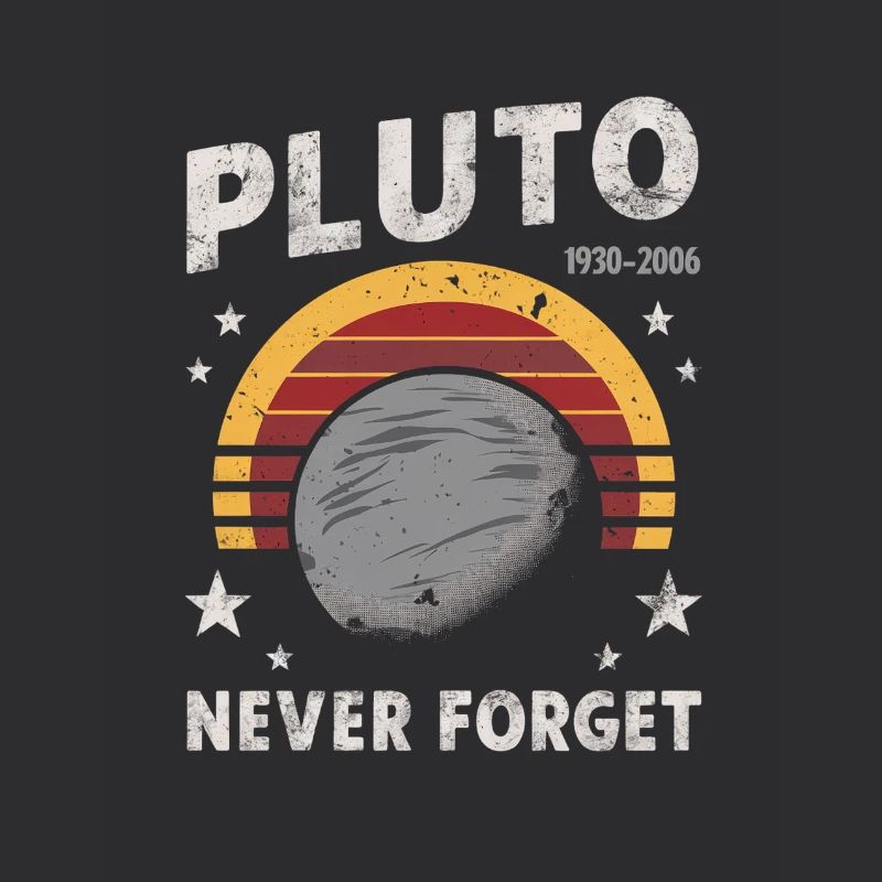 Pluto 1930-2006 Never Forgotten