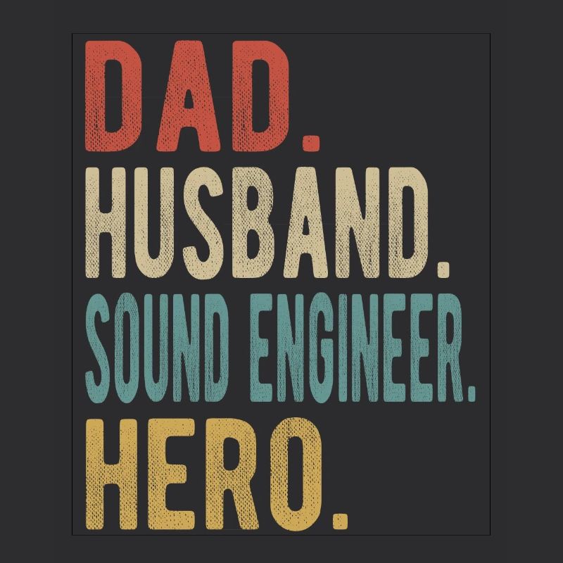 Sound engineer Papa husband Held