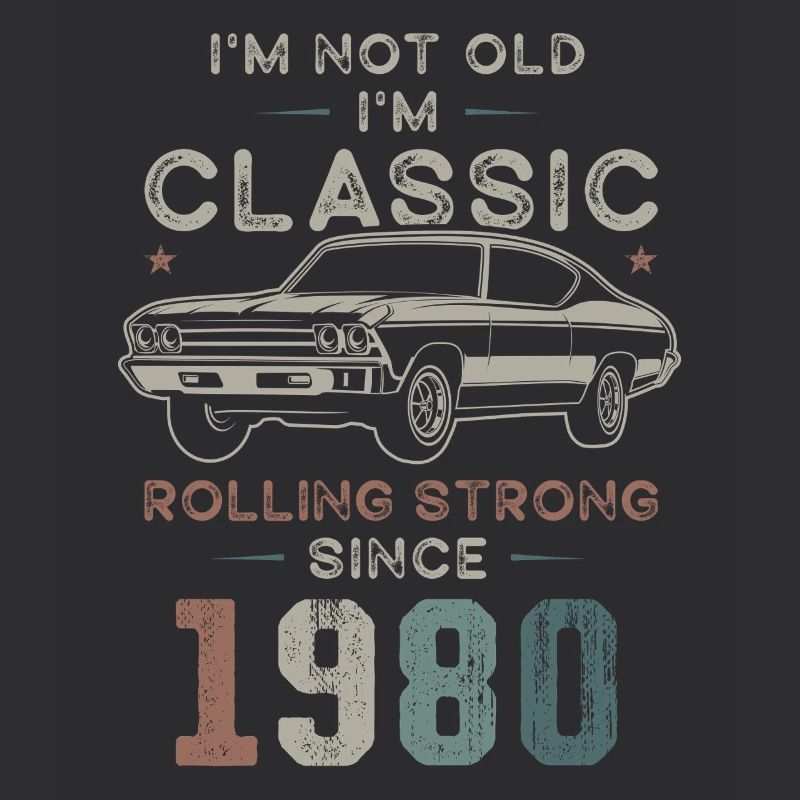 Geboren 1980 Geburtstag Oldtimer