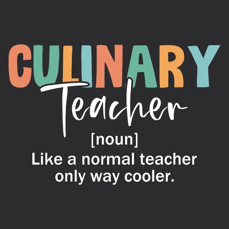 Cool Culinary Instructor Definition